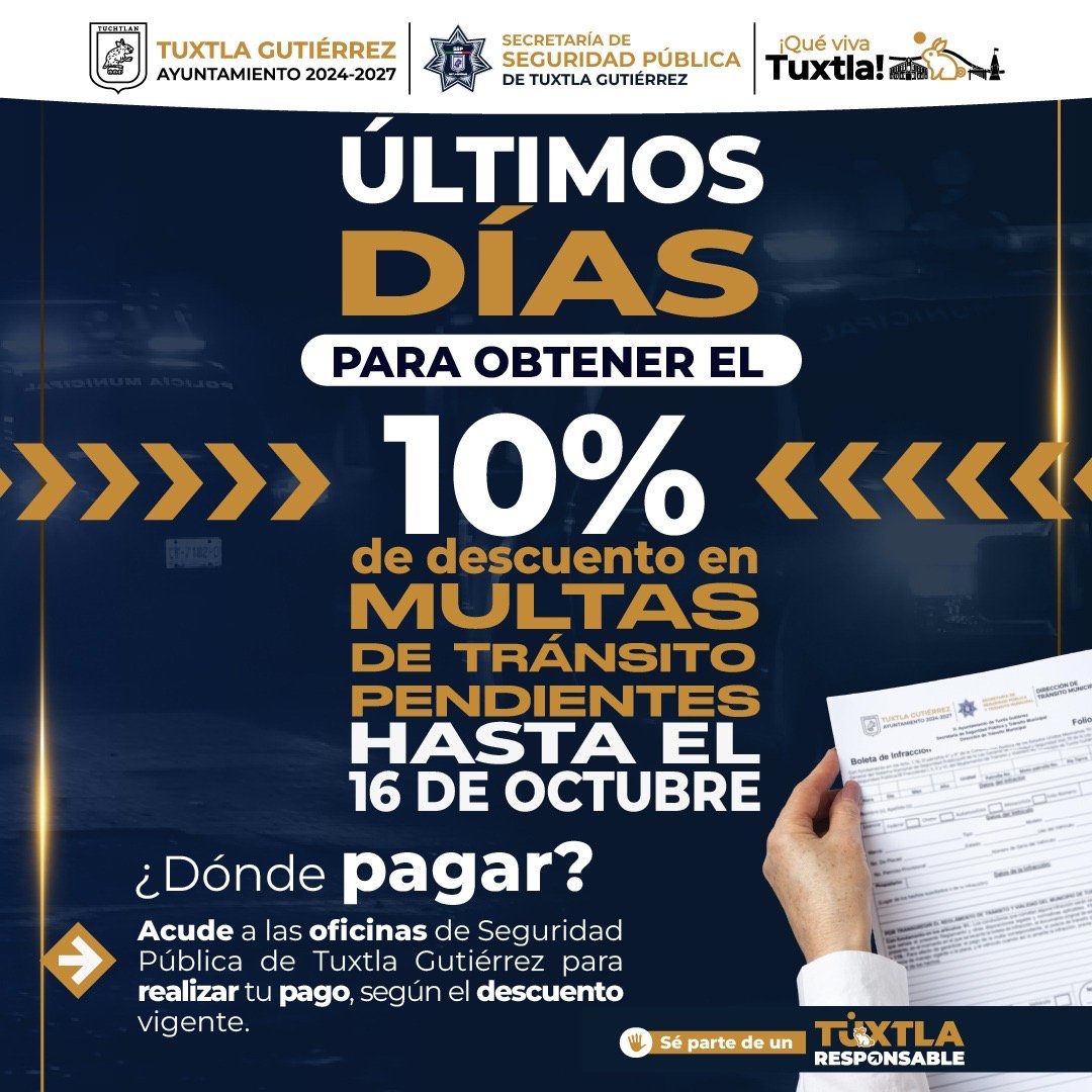 Últimos 10 días con el 10% de descuento en multas rezagadas: SSP de Tuxtla